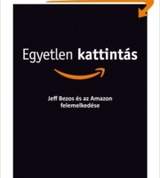 Richard L. Brandt: Egyetlen kattintás - Jeff Bezos és az Amazon felemelkedése